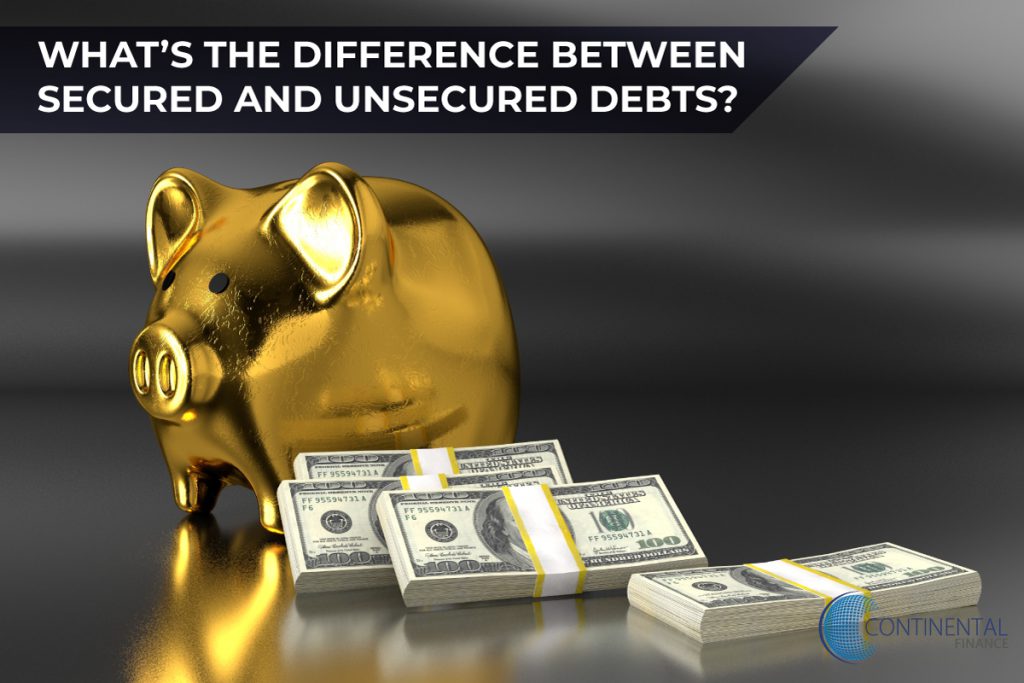 What is the difference between secured and unsecured debts?