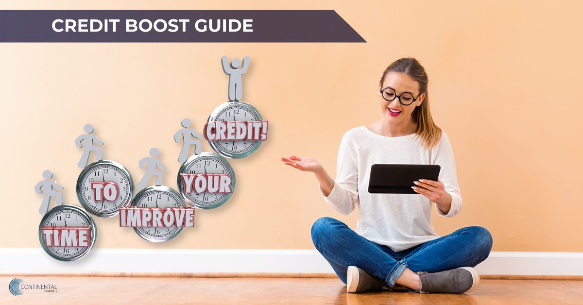 Credit Boost Guide: How to Improve A Credit Score