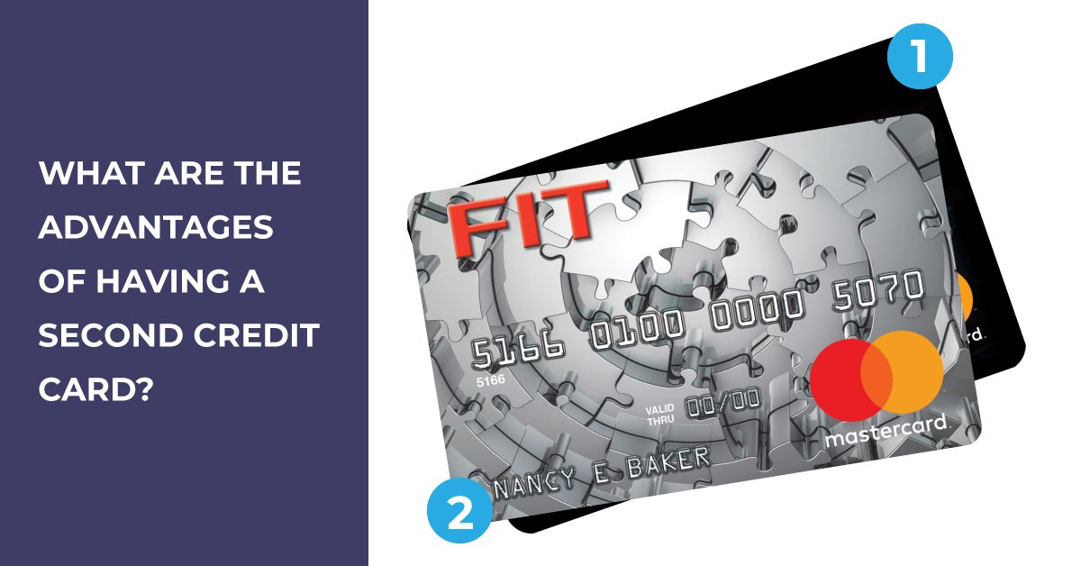 Should You Get a Second Credit Card?